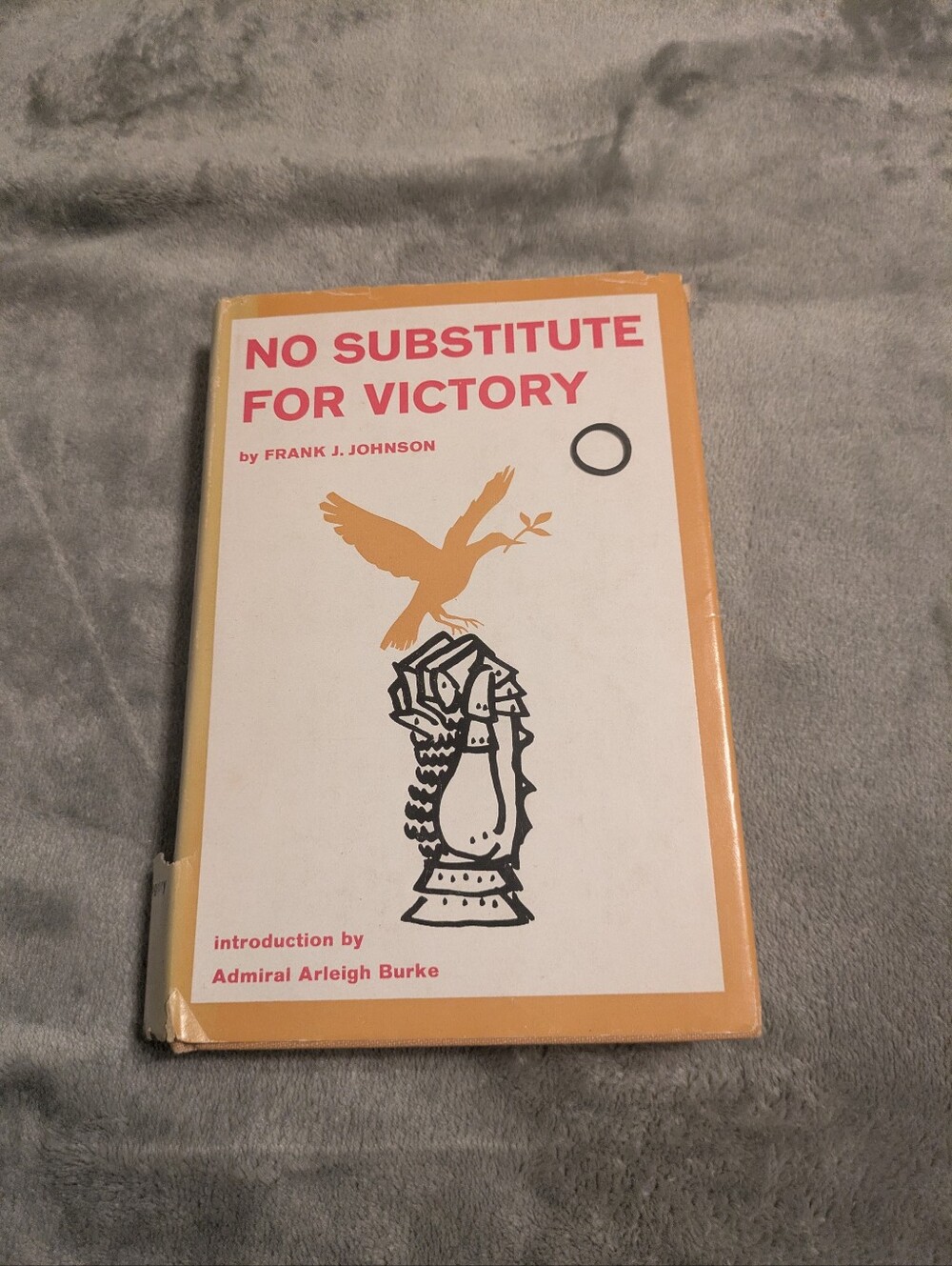 No Substitute for Victory by Frank J. Johnson - Cream & Orange Cover